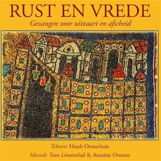 Cover for Huub Oosterhuis · Rust en Vrede:gezangen Voor Uitvaart en Afscheid (CD) (2010)
