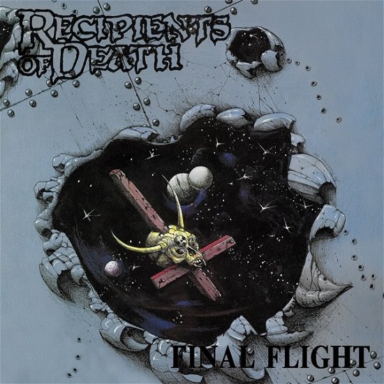 Recipients Of Death · Final Flight & Recipients Of Death (CD) (2022)