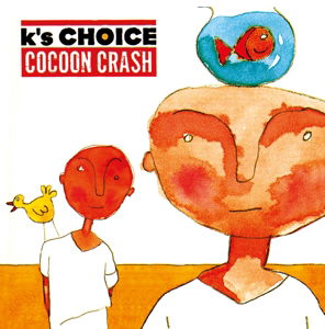 Cocoon Crash - K's Choice - Musiikki - MUSIC ON CD - 8718627222690 - perjantai 16. lokakuuta 2015