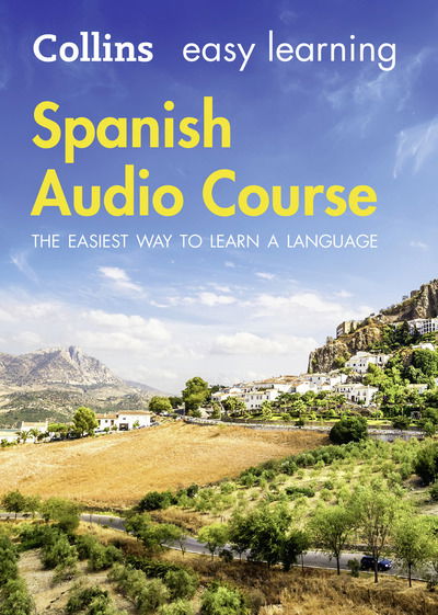 Cover for Collins Dictionaries · Easy Learning Spanish Audio Course: Language Learning the Easy Way with Collins - Collins Easy Learning Audio Course (Audiobook (CD)) [Unabridged edition] (2016)