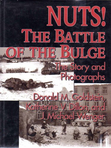 Cover for Donald M. Goldstein · Nuts!the Battle of the Bulge (Hardcover Book) (1994)