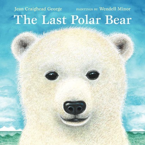 Cover for Jean Craighead George · The Last Polar Bear (Pocketbok) [Reprint edition] (2014)