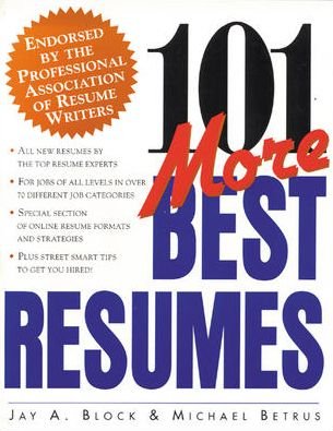 Cover for Jay Block · 101 More Best Resumes (Hardcover bog) [Ed edition] (1999)