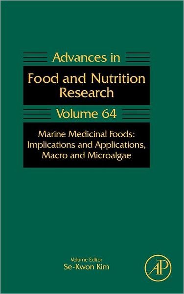 Cover for Steve Taylor · Marine Medicinal Foods: Implications and Applications, Macro and Microalgae - Advances in Food and Nutrition Research (Gebundenes Buch) (2011)