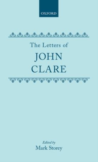 Cover for John Clare · The Letters of John Clare (Hardcover Book) (1986)