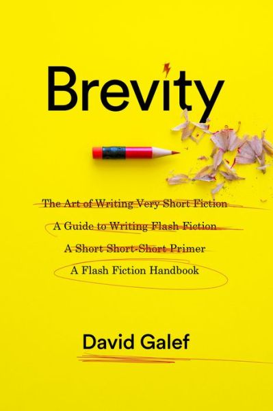 Cover for David Galef · Brevity: A Flash Fiction Handbook (Paperback Book) (2016)