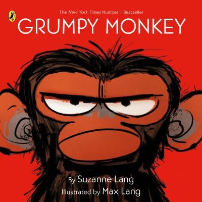 Grumpy Monkey - Suzanne Lang - Kirjat - Penguin Random House Children's UK - 9780241628690 - torstai 4. toukokuuta 2023