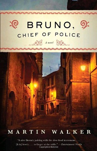 Cover for Martin Walker · Bruno, Chief of Police: a Novel of the French Countryside (Paperback Book) (2010)