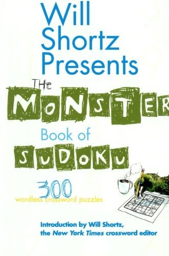 Cover for Will Shortz · Monster Book of Sudoku (Paperback Book) [1st edition] (2006)