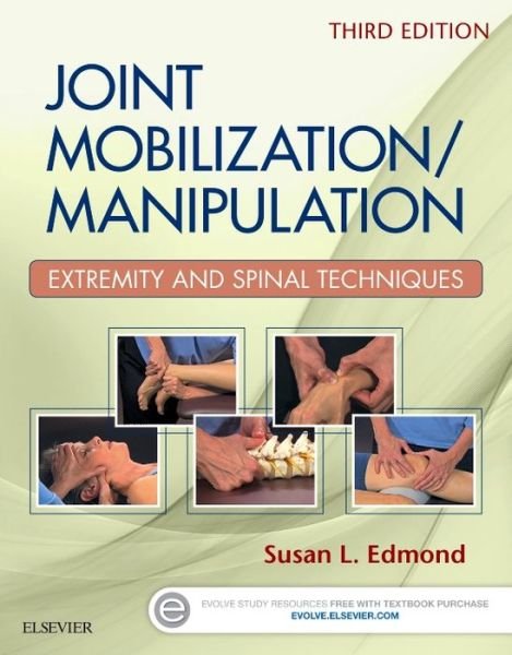Cover for Susan L. Edmond · Joint Mobilization / Manipulation: Extremity and Spinal Techniques (Spiral Book) (2016)