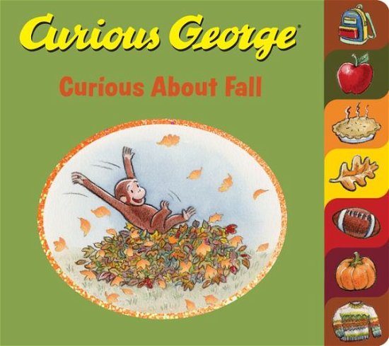 Cover for H. A. Rey · Curious George Curious About Fall Tabbed Board Book - Curious George (Kartonbuch) (2020)