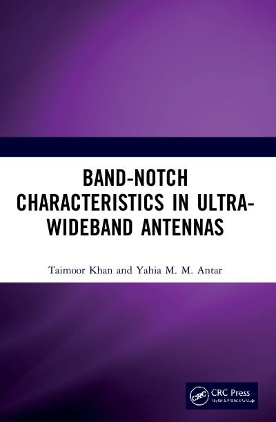 Cover for Taimoor Khan · Band-Notch Characteristics in Ultra-Wideband Antennas (Paperback Book) (2023)