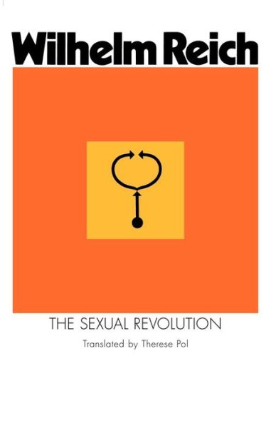 Cover for Wilhelm Reich · The Sexual Revolution: Toward a Self-regulating Character Structure (Paperback Book) (1986)