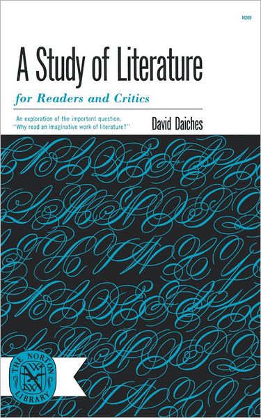 Cover for David Daiches · A Study of Literature for Readers and Critics (Pocketbok) (2024)