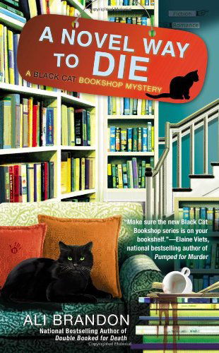 Cover for Ali Brandon · A Novel Way to Die (A Black Cat Bookshop Mystery) (Paperback Book) [1st edition] (2012)