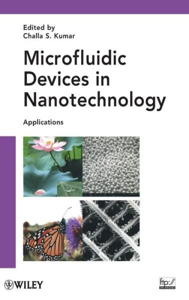 Cover for CSS Kumar · Microfluidic Devices in Nanotechnology: Applications (Innbunden bok) (2010)