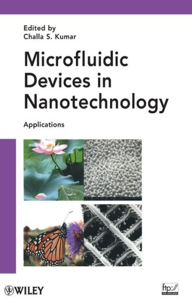 Cover for CSS Kumar · Microfluidic Devices in Nanotechnology: Applications (Inbunden Bok) (2010)