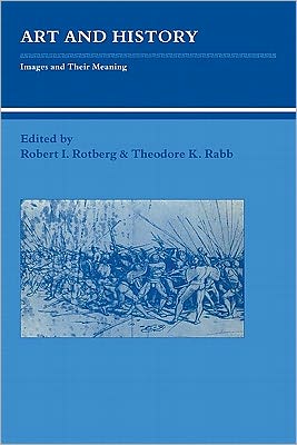 Art and History: Images and their Meaning - Studies in Interdisciplinary History - Jonathan Brown - Books - Cambridge University Press - 9780521335690 - June 24, 1988