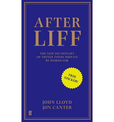 Afterliff - John Lloyd - Books - Faber & Faber - 9780571301690 - August 15, 2013