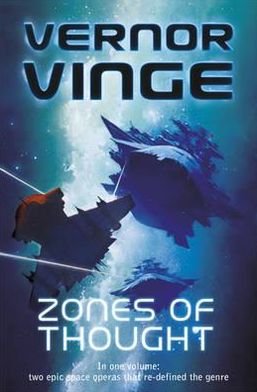 Cover for Vernor Vinge · Zones of Thought: A Fire Upon the Deep, A Deepness in the Sky (Pocketbok) (2010)