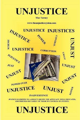 Cover for Mac Turney · Unjustice (Hardcover Book) (2009)