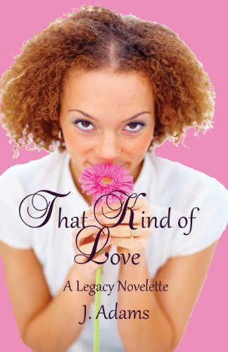 Cover for J. Adams · That Kind of Love (Paperback Book) (2012)