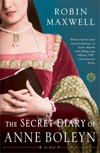Cover for Robin Maxwell · The Secret Diary of Anne Boleyn (Paperback Bog) [1st Scribner Paperback edition] (1998)