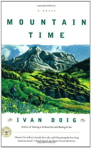 Mountain Time - Ivan Doig - Bøger - Simon & Schuster Ltd - 9780684865690 - 28. august 2000