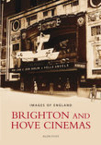 Cover for Allen Eyles · Brighton and Hove Cinemas (Paperback Book) (2003)