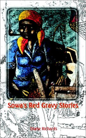 Cover for Diane Richards · Sowa's Red Gravy Stories (Taschenbuch) (2002)