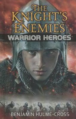 Cover for Benjamin Hulme-cross · The Knight's Enemies (Paperback Book) (2015)