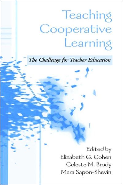 Cover for Sapon-shevin, Mara, Ed.d. · Teaching Cooperative Learning: The Challenge for Teacher Education (Hardcover Book) (2004)