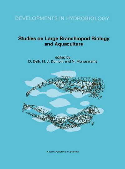 Cover for Studies on Large Branchiopod Biology and Aquaculture - Developments in Hydrobiology (Hardcover Book) [Reprinted from `HYDROBIOLOGIA', 112, 1991 edition] (1991)