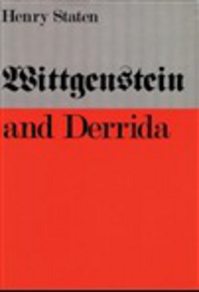Cover for Henry Staten · Wittgenstein and Derrida (Pocketbok) (1986)