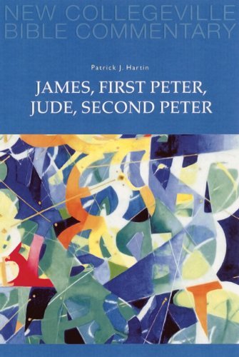 Cover for Patrick  J. Hartin · James, First Peter, Jude, Second Peter: Volume 10 (New Collegeville Bible Commentary: New Testament) (Pt. 10) (Taschenbuch) (2006)
