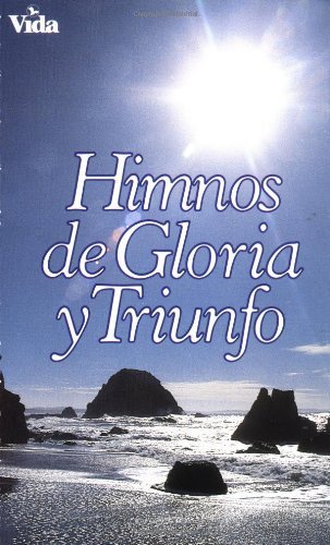Cover for Zondervan Publishing · Himnos de Gloria y Triunfo. (Pocketbok) (1974)