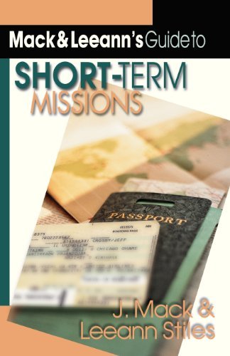 Cover for J. Mack Stiles · Mack Leeann's Guide to Short–Term Missions (Paperback Book) (2000)