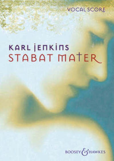 Stabat Mater - Karl Jenkins - Bøger - Boosey & Hawkes Music Publishers Ltd - 9780851625690 - 10. marts 2008