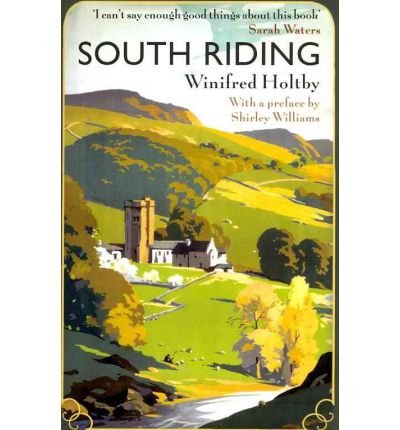 Cover for Winifred Holtby · South Riding - Virago Modern Classics (Paperback Book) (2010)