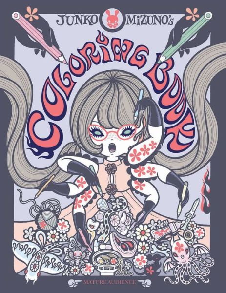 Junko Mizuno's Coloring Book - Junko Mizuno - Books - Last Gasp,U.S. - 9780867198690 - October 25, 2018