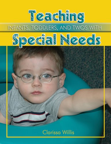 Cover for Clarissa Willis · Teaching Infants, Toddlers, and Twos with Special Needs (Paperback Book) (2009)