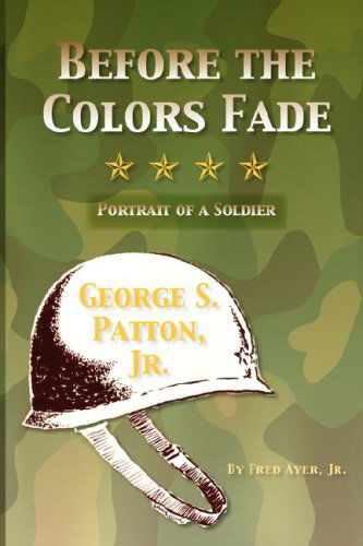 Before the Colors Fade - Fred Jr. Ayer - Książki - Cherokee Publishing Company - 9780877973690 - 1 kwietnia 2007