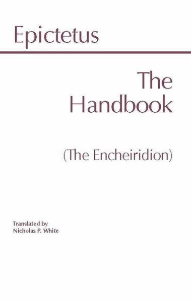 Cover for Epictetus · The Handbook (The Encheiridion) - Hackett Classics (Taschenbuch) (1983)