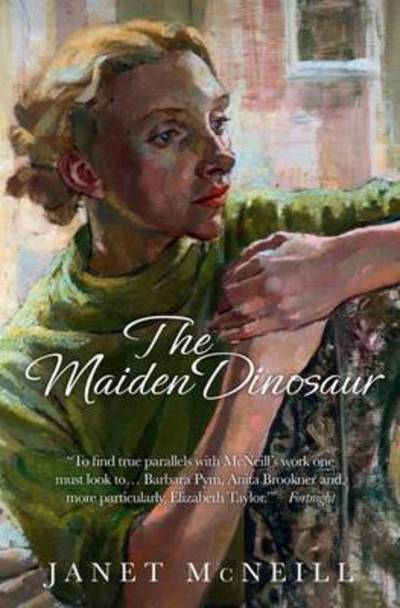 Cover for Janet McNeill · The Maiden Dinosaur (Paperback Book) (2015)