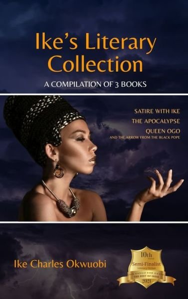 Cover for Ike Charles Okwuobi · Ike's Literary Collection (Innbunden bok) (2021)