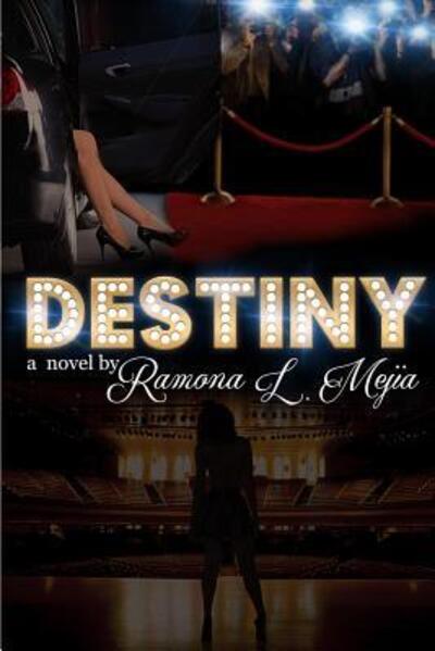 Cover for Ramona Mejia · Destiny (Paperback Book) (2016)