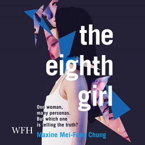 Cover for Maxine Mei-Fung Chung · The Eighth Girl (Audiobook (CD)) [Unabridged edition] (2021)