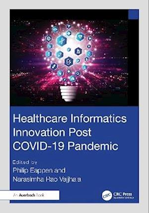 Cover for Healthcare Informatics Innovation Post COVID-19 Pandemic (Paperback Book) (2025)