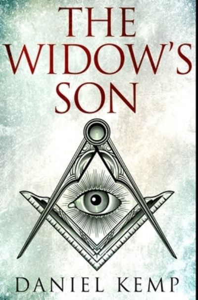 Cover for Daniel Kemp · The Widow's Son (Hardcover Book) (2021)