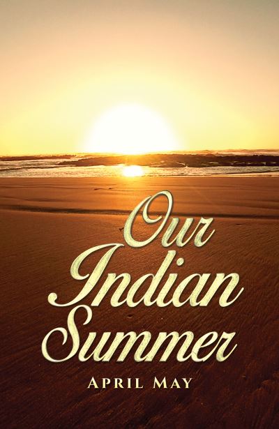 Cover for April May · Our Indian Summer (Paperback Book) (2024)